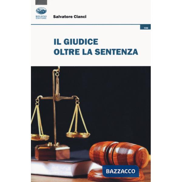 Giudice oltre la sentenza (Il)