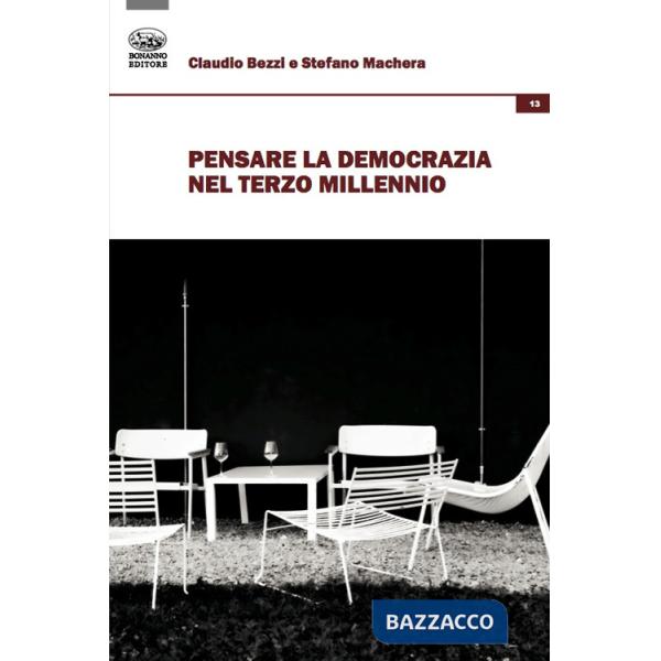 Pensare la democrazia nel terzo millennio