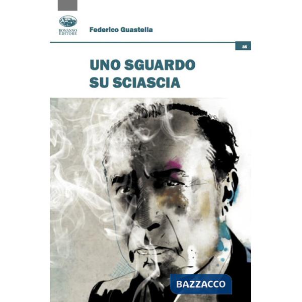 Sguardo su Sciascia (Uno)