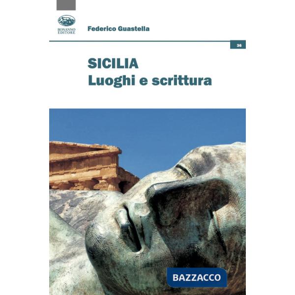 Sicilia. Luoghi e scrittura