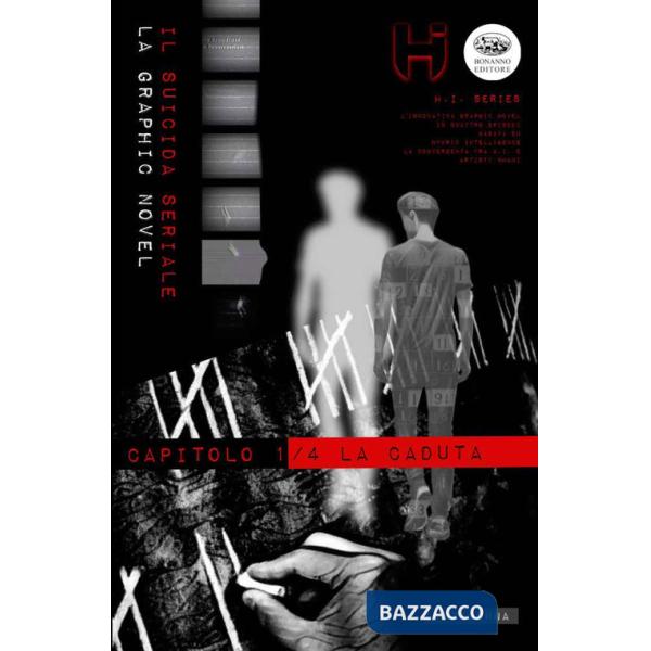 Suicida seriale (Il). Vol. 1: La caduta