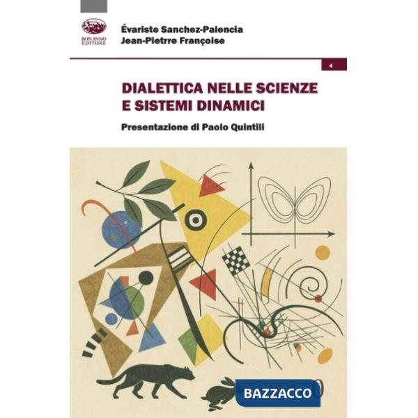 Dialettica nelle scienze e sistemi dinamici