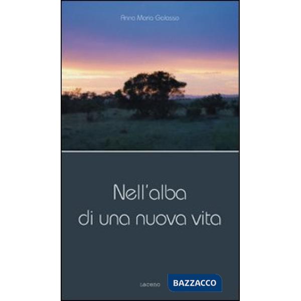 Nell'alba di una nuova vita