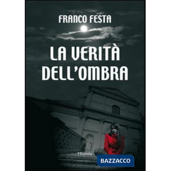 Verità dell'ombra (La)