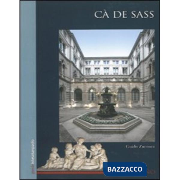 Cà de Sass. Milano. Ediz. inglese