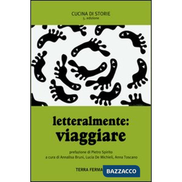 Letteralmente. Viaggiare