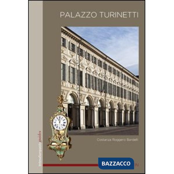 Palazzo Turinetti. Ediz. inglese