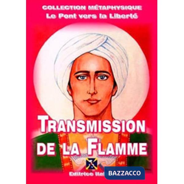 Service de transmission de la flamme