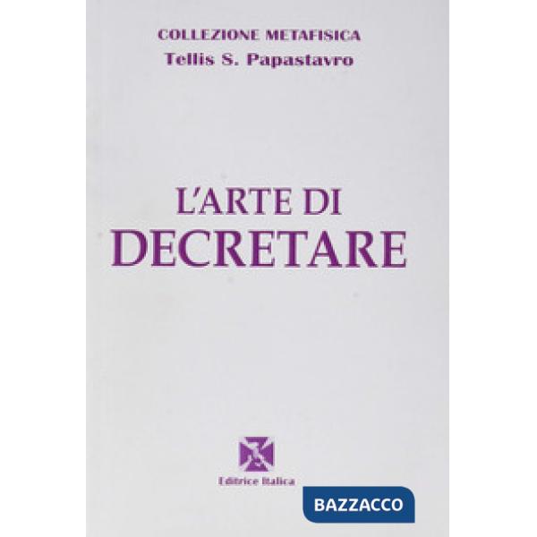 Arte di decretare (L')