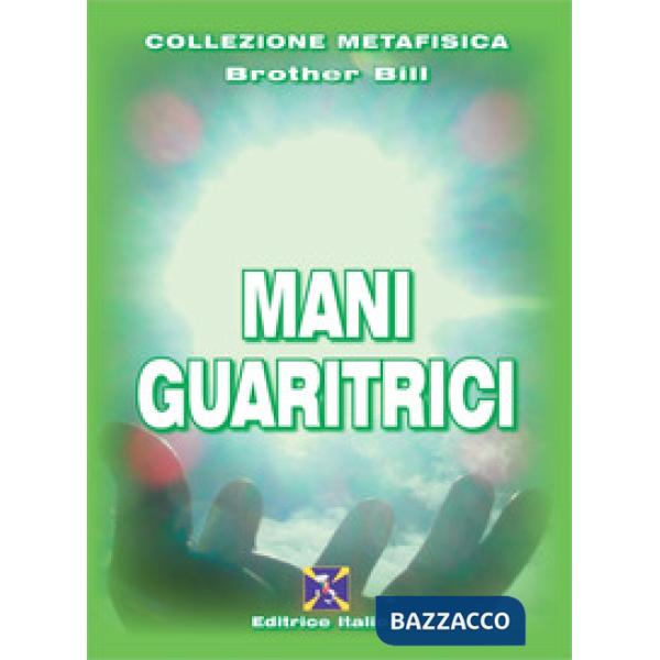 Mani guaritrici