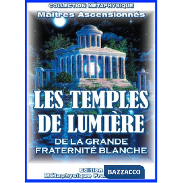 Temples de lumière (Les)