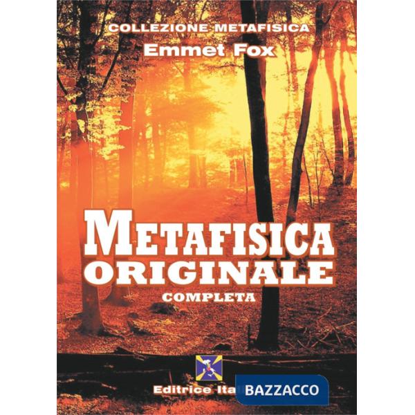 Metafisica originale completa
