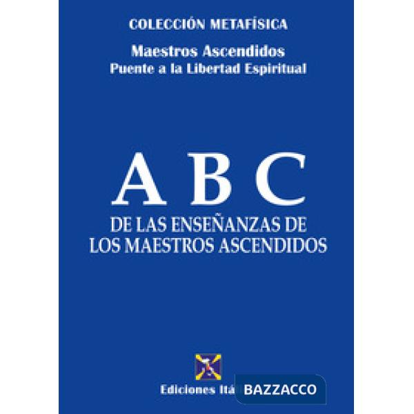 ABC de las enseñanzas de los maestros ascendidos