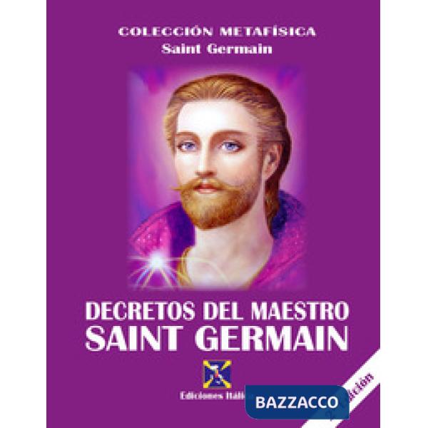 Decretos del Maestro Saint Germain