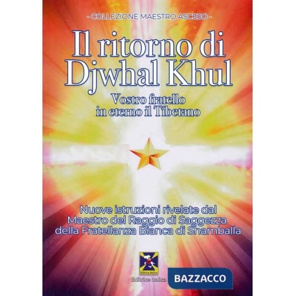 Ritorno di Djwal Khul (Il)