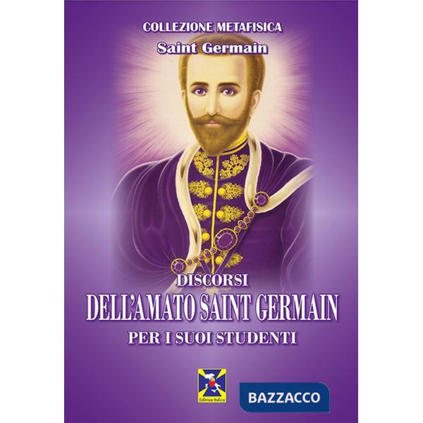 Discorsi dell'Amato Saint Germain per i suoi studenti