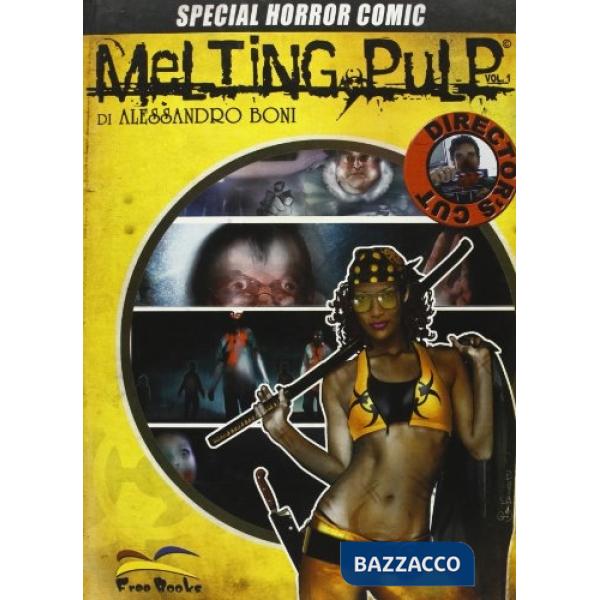 Melting pulp. Special Horror Comic