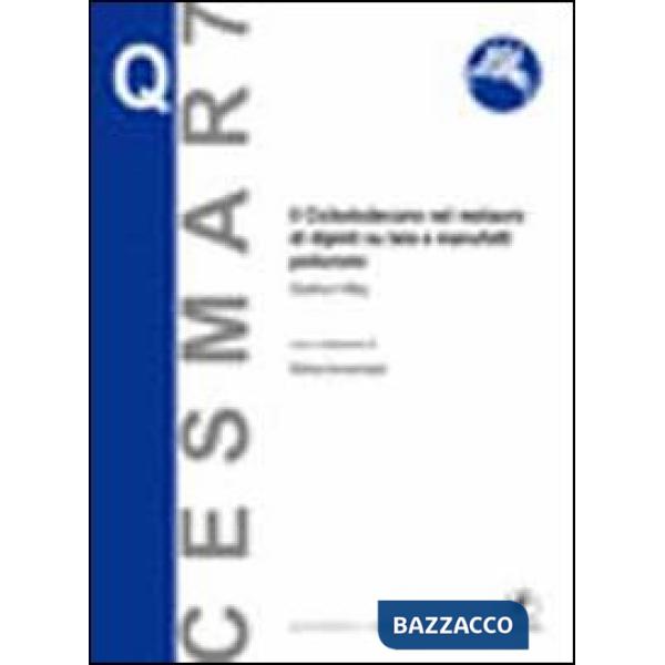 Ciclododecano nel restauro di dipinti su tela e manufatti policromi (Il)