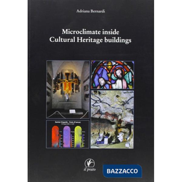 Microclimate inside cultural heritage buildings