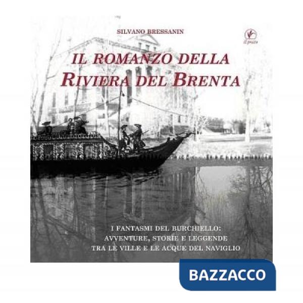 Romanzo della riviera del Brenta (Il)