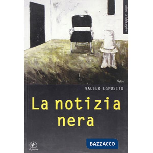 Notizia nera (La)