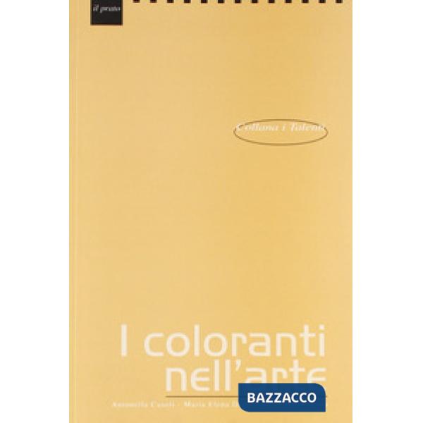 Coloranti nell'arte (I)