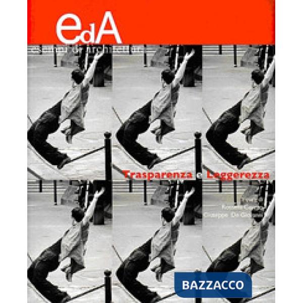 Trasperenza e leggerezza