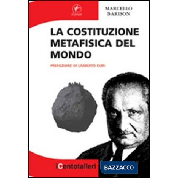 Costituzione metafisica del mondo (La)