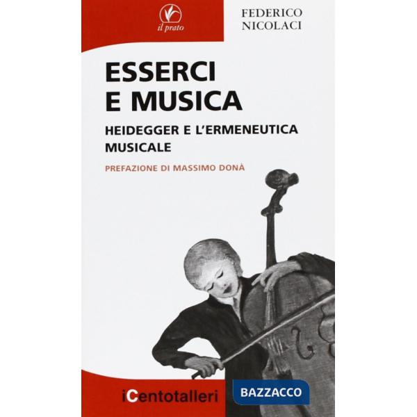 Esserci e musica. Heidegger e l'ermeneutica musicale