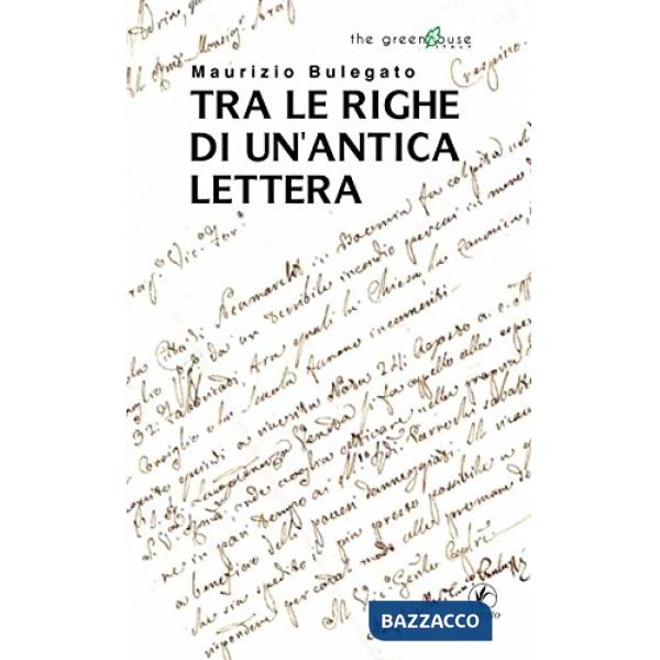 Tra le righe di un'antica lettera