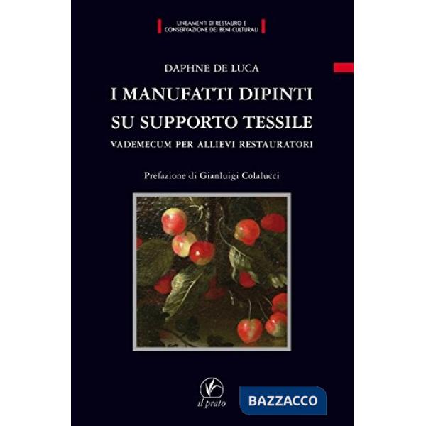 Manufatti dipinti su supporto tessile. Vademecum per allievi restauratori (I)