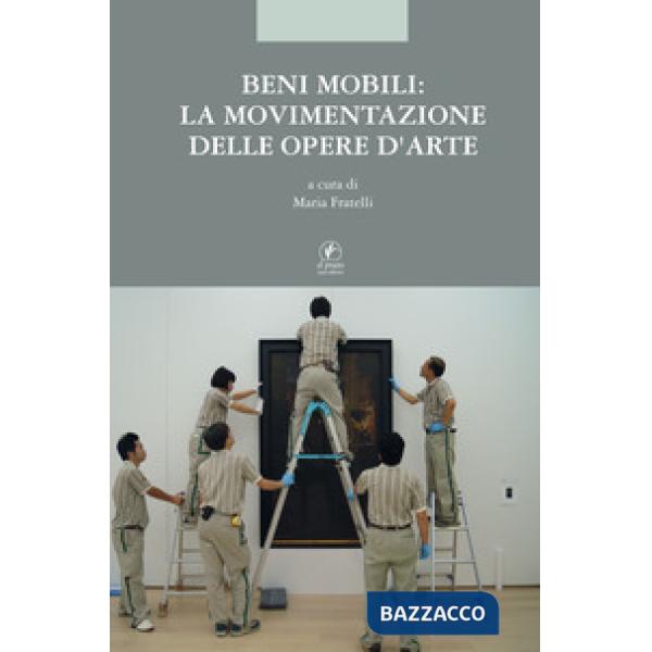 Beni mobili: la movimentazione delle opere d'arte