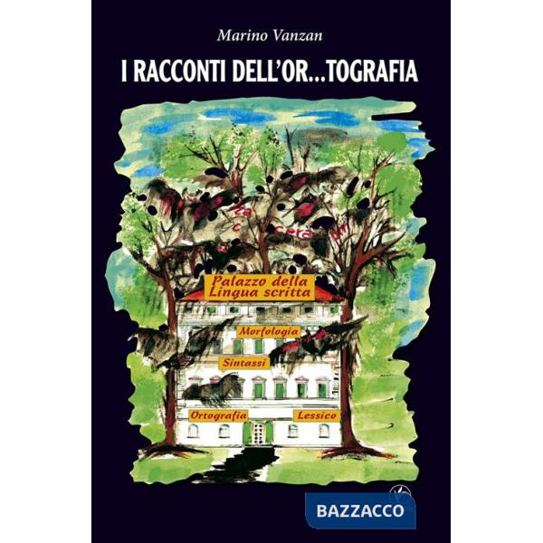 Racconti dell'or...tografia (I)