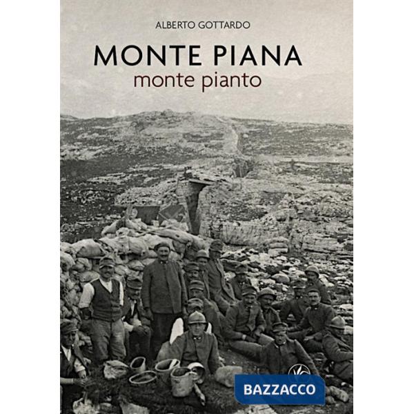 Monte Piana. Monte pianto