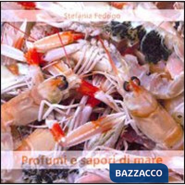 Profumi e sapori di mare