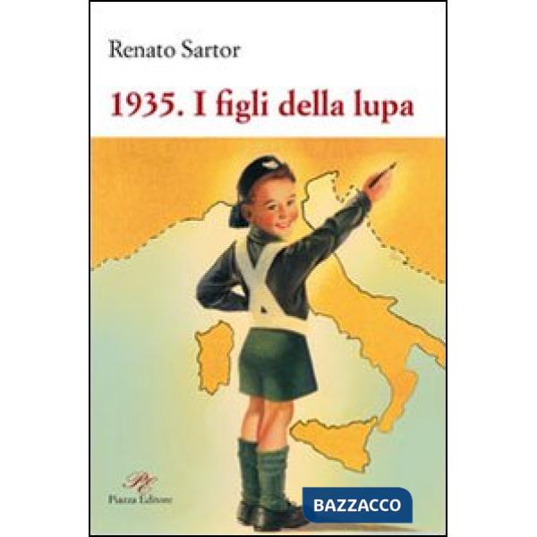 1935. I figli della lupa