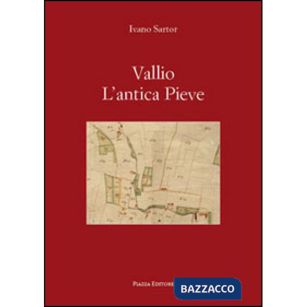 Vallio l'antica Pieve