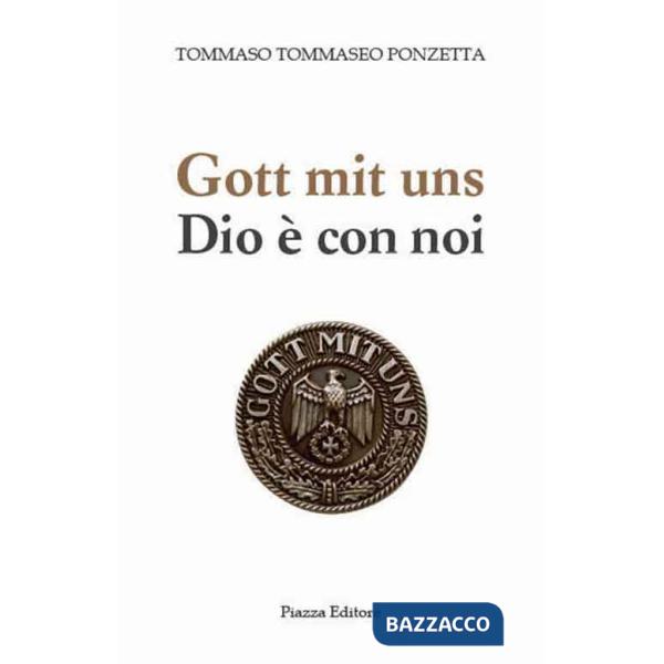 Gott mit uns-Dio è con noi