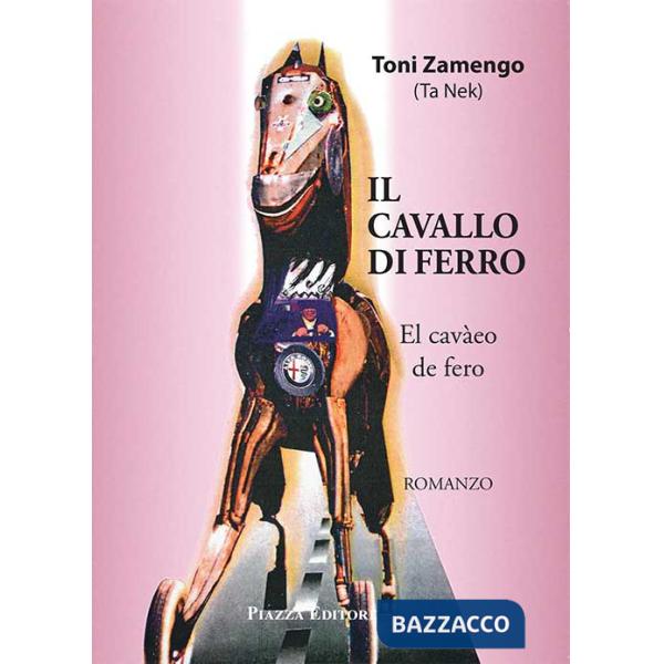 Cavallo di ferro-El cavàeo de fero (Il)
