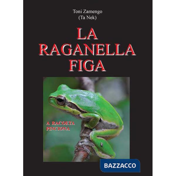 Raganella figa (La)