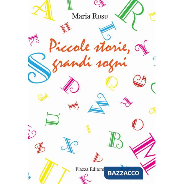 Piccole storie, grandi sogni