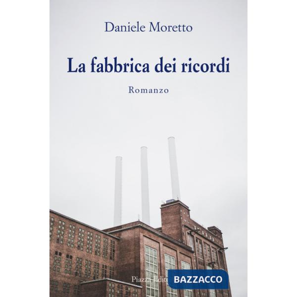 Fabbrica di ricordi (La)