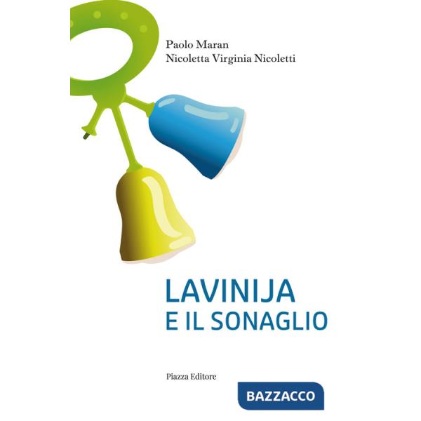 Lavinija e il sonaglio
