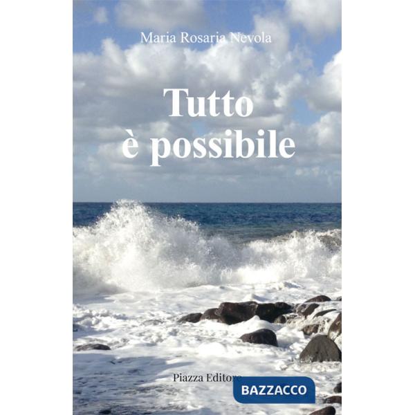 Tutto è possibile