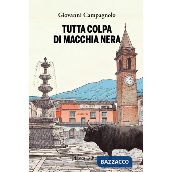 Tutta colpa di Macchia Nera