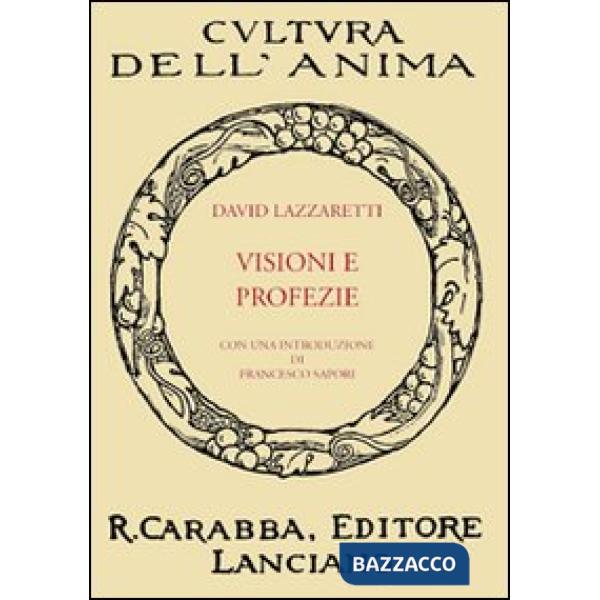Visioni e profezie