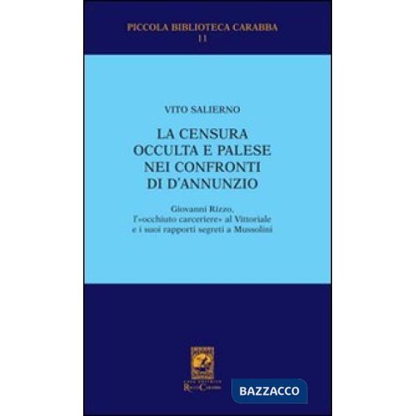Censura occulta e palese nei confronti di D'Annunzio (La)