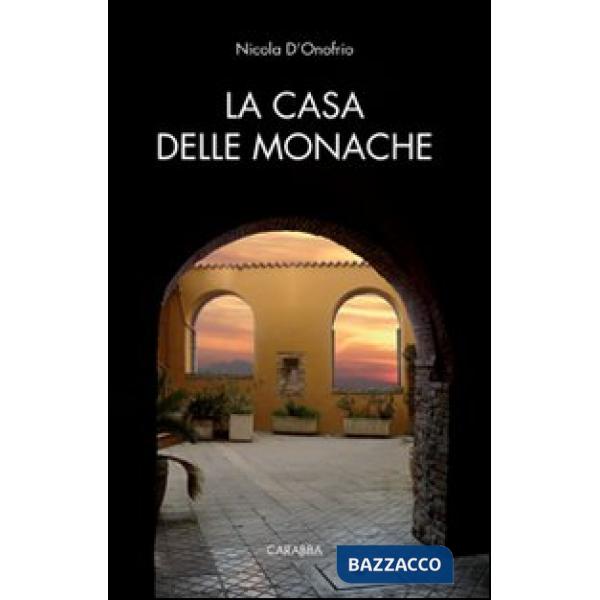 Casa delle monache (La)