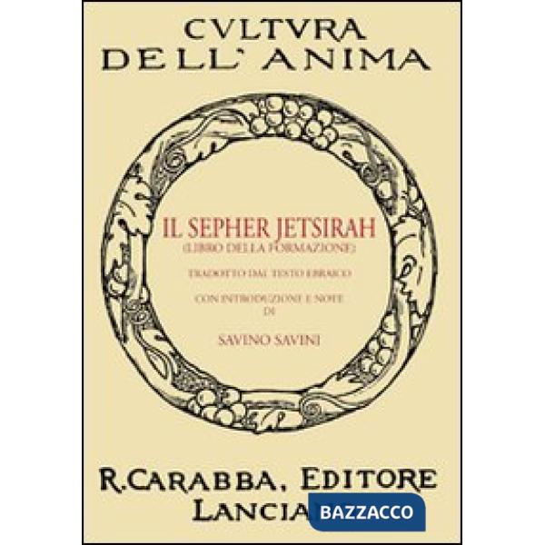 Sepher Jetsirah. Libro della formazione (Il)