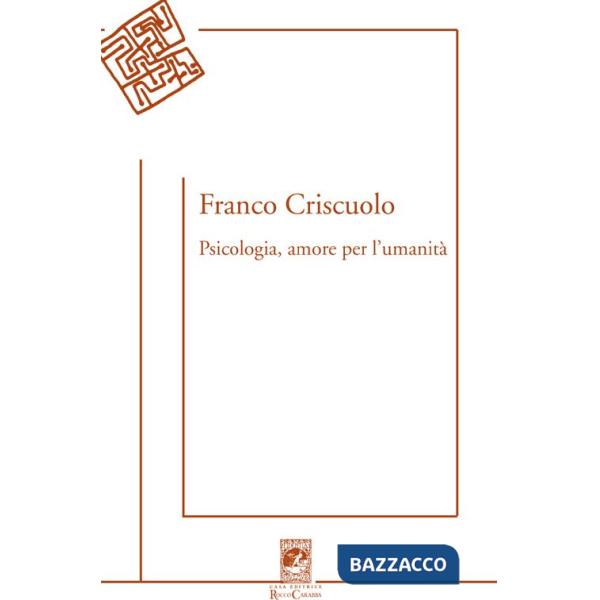 Psicologia, amore per l'umanità
